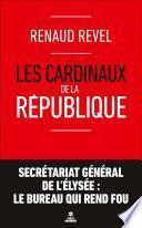 Les cardinaux de la République