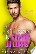 Les Caresses du garde du corps