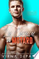 Les Caresses du motard
