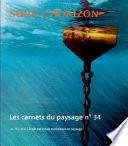 Les Carnets du paysage n° 34 - Sous l'horizon