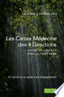 Les Cartes Médecine des 4 Directions
