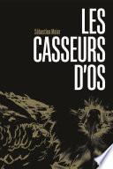 Les Casseurs d'os