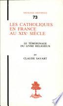 Les catholiques en France au XIXe siècle