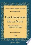 Les Cavaliers de la Nuit, Vol. 4
