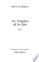 Les cavaliers de la paix