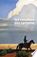 Les cavaliers des canyons