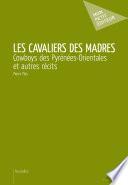 Les Cavaliers des Madres