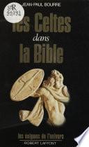 Les Celtes dans la Bible