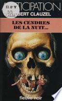 Les Cendres de la nuit