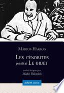 Les Cénobites, précédé de Le bidet
