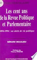 Les cent ans de la «Revue Politique et Parlementaire»
