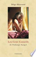 Les Cent Conseils de Padampa Sangyé