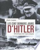 Les cent derniers jours d'Hitler