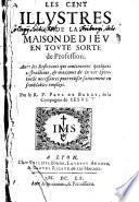 Les Cent illustres de la Maison de Dieu en toute sorte de profession, etc