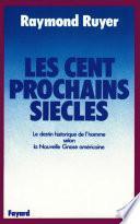 Les Cent prochains siècles
