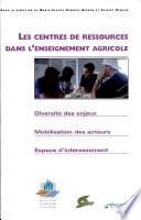 Les centres de ressources dans l'enseignement agricole