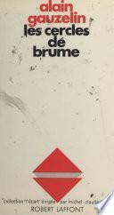 Les cercles de brume