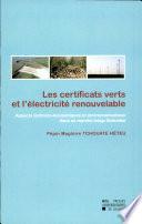 Les certificats verts et l'électricité renouvelable