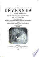 Les Cévennes et la région des Causses (Lozère, Aveyron, Hérault, Gard, Ardèche)