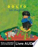 Les chagrins (livre audio) - Mine de rien
