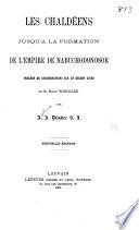 Les Chaldéens jusqau'à la formation de l'empire de Nabuchodonosor