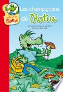 Les champignons de Ratus