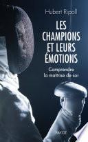 Les champions et leurs émotions