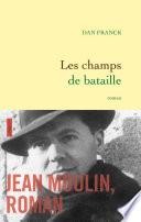 Les champs de bataille