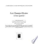 Les Champs-Elysées et leur quartier