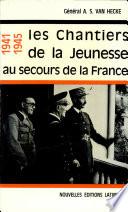 Les Chantiers de la jeunesse au secours de la France
