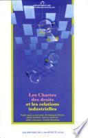 Les Chartes des droits et les relations industrielles