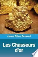 Les Chasseurs d'or