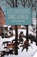 Les chasseurs dans la neige