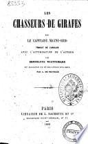 Les chasseurs de girafes par le Capitaine Mayne-Reid