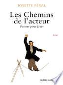 Les Chemins de l'acteur