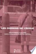 Les chemins de l'école