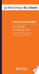 Les chemins de l'Etat de droit