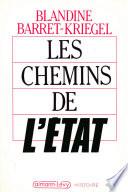 Les Chemins de l'Etat