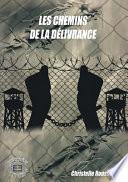 Les chemins de la délivrance