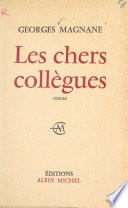 Les chers collègues