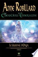 Les chevaliers d'Émeraude 06 : Le journal d'Onyx
