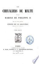 Les Chevaliers de Malte et la marine de Philippe II