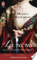Les chevaliers des Highlands (Tome 6) - La recrue