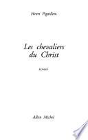 Les chevaliers du Christ