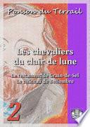 Les chevaliers du clair de lune