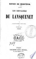 Les chevaliers du lansquenet. Quatrième édition