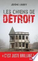 Les Chiens de Détroit