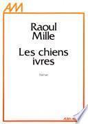 Les Chiens ivres