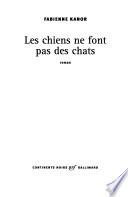 Les chiens ne font pas des chats