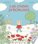 Les Choses précieuses
